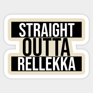 Straight Outta Rellekka Sticker